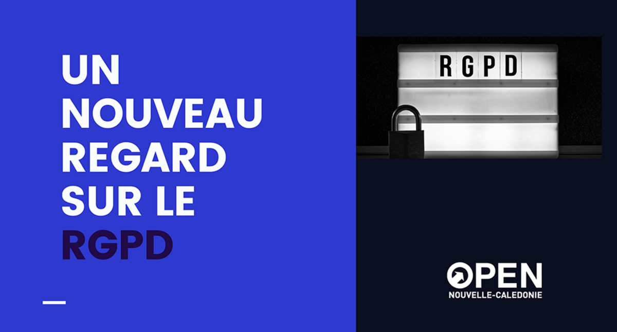 Un nouveau regard sur le RGPD !