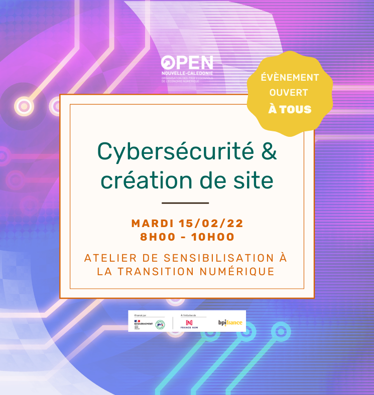 Atelier Transition Numérique OPEN NC – Cybersécurité & création de site