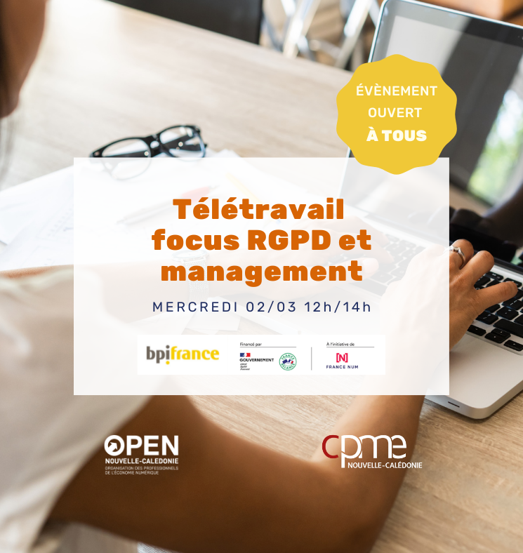 Atelier Transition Numérique : Télétravail, focus RGPD et managérial (partenariat CPME)