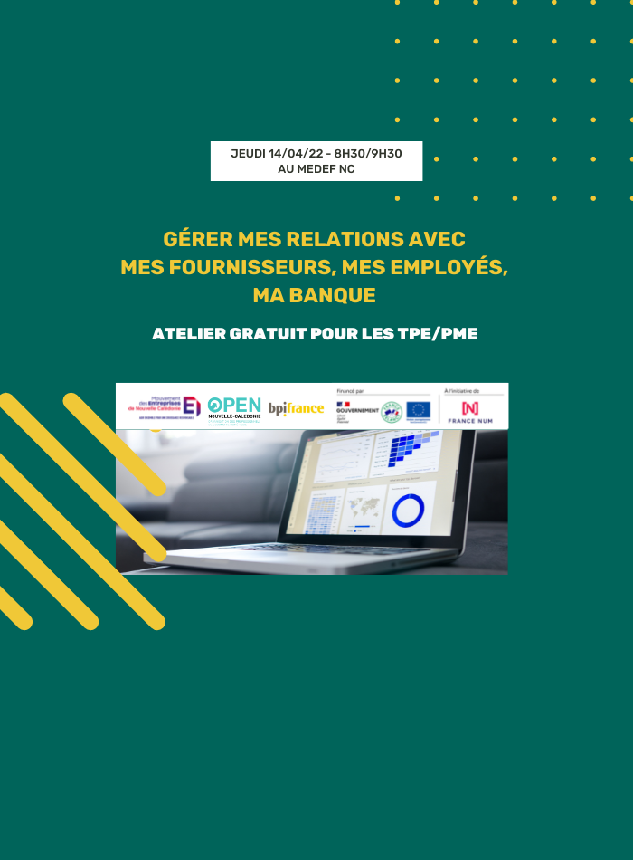 Atelier gratuit TPE/PME – Gérer mes relations avec mes fournisseurs, mes employés, ma banque