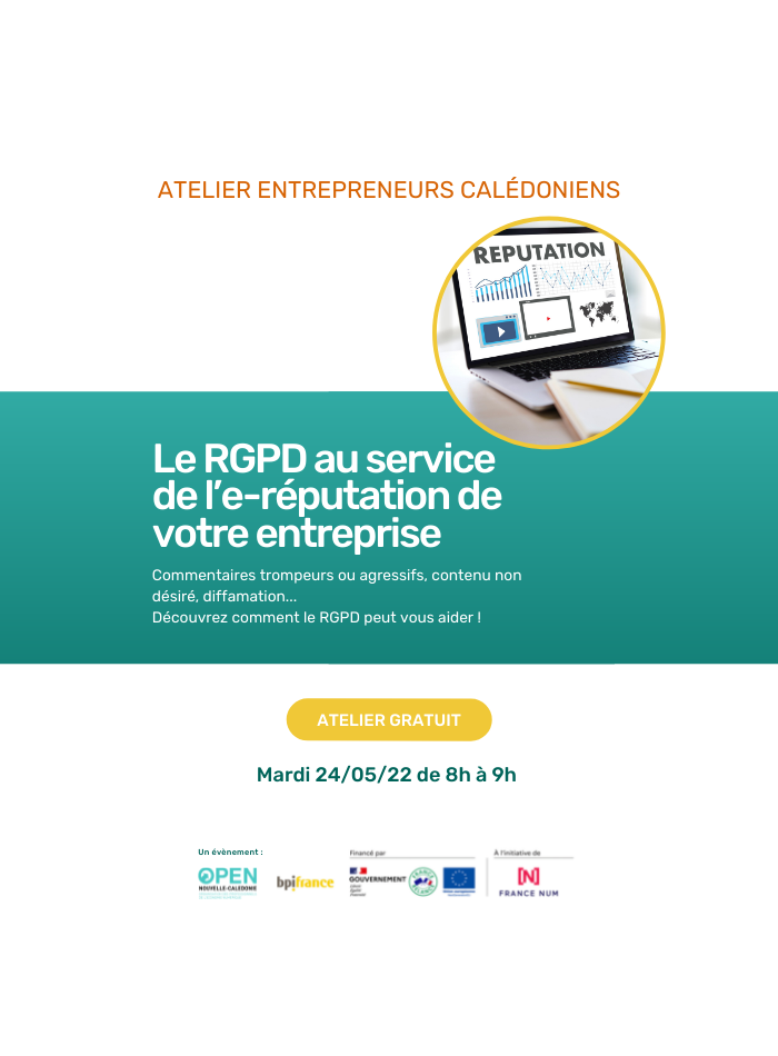Atelier gratuit TPE/PME – Le RGPD au service de l’e-réputation de votre entreprise